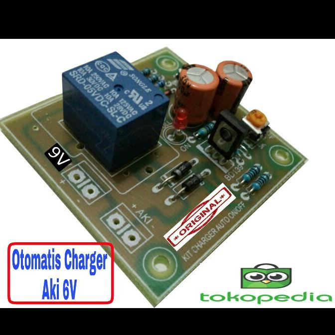 Kit Charger Accu 6V - Kit Cas Aki 6V Otomatis On Off