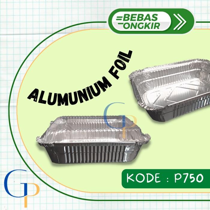 Tray Alumunium Foil P750 + Tutup Mika/ Wadah Alumunium Foil + Tutup