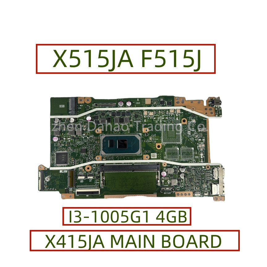 X415JA MAIN BOARD For ASUS X515JA F515J Laptop Motherboard With SRGKF I3-1005G1 CPU 4GB RAM (15 Inch