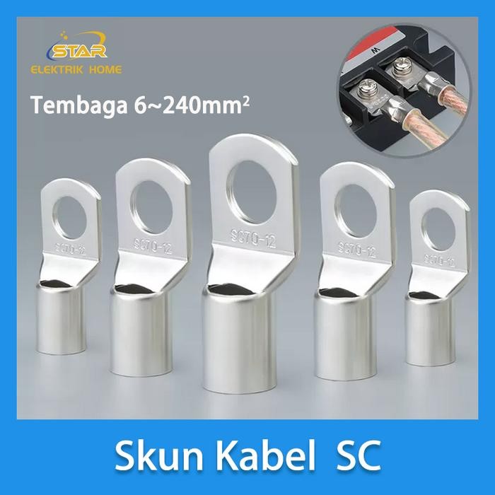 Skun Kabel SC Tembaga 6mm-240mm *