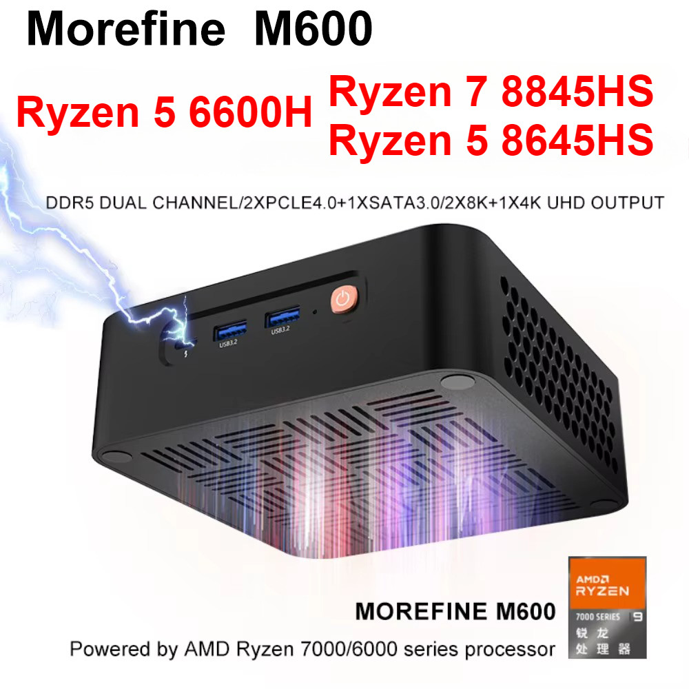 Morefine M600 Ryzen 7 8845HS/Ryzen 5 8645HS/6600H MINI PC Win11 DDR5 PCIe4.0 SSD Thunderbolt3 Wifi6 