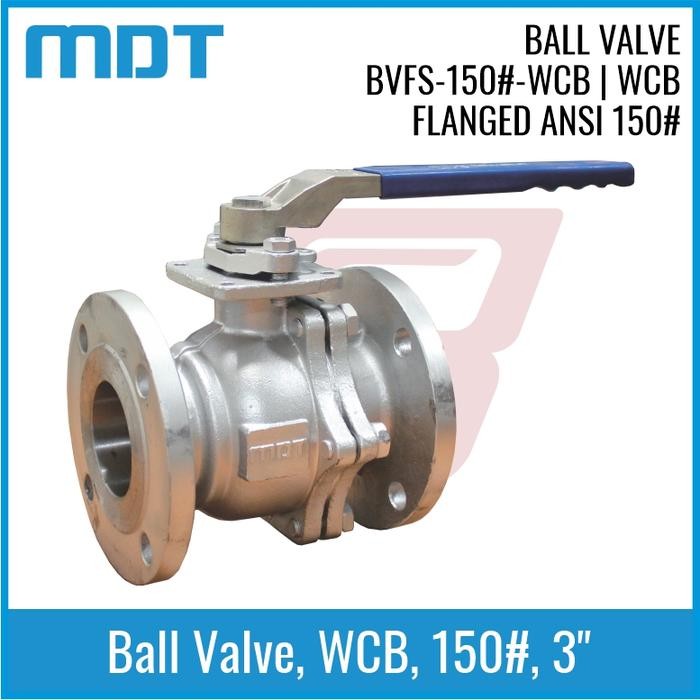 Mdt Bvfs-150#-Wcb 3", Flange Ball Valve, Wcb, 150#
