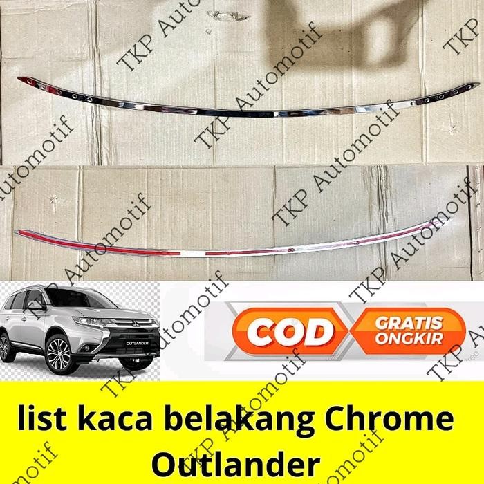 List Kaca Belakang Outlander Chrome