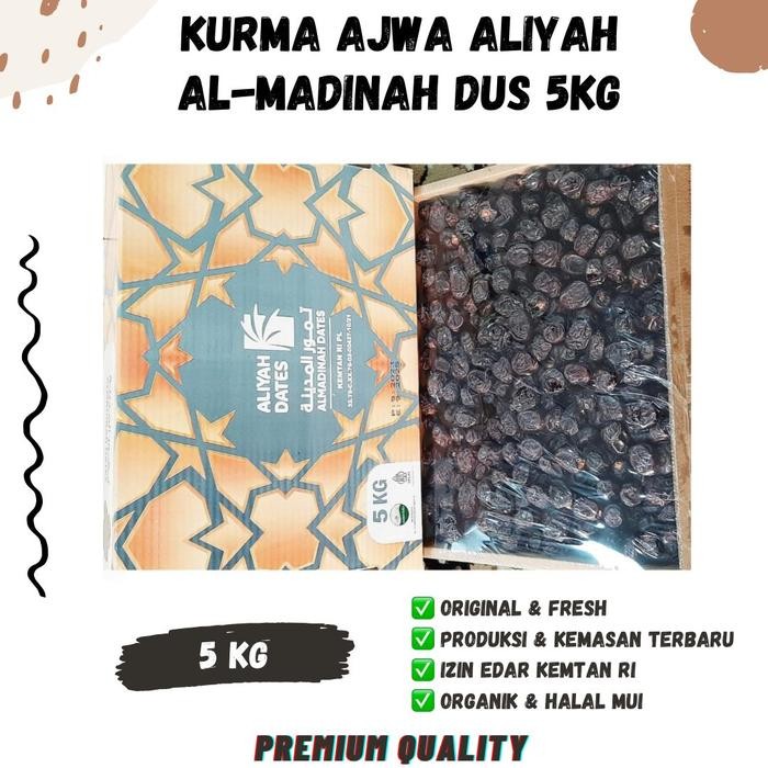 

KURMA AJWA ALIYAH DUS 5KG Organik Aliyah Medina Large Jumbo Almadinah Dates Korma Biji