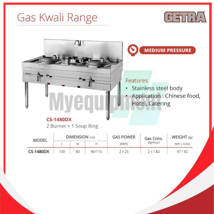 GAS KWALI RANGE GETRA CS-1480DX MEDIUM PRESURE