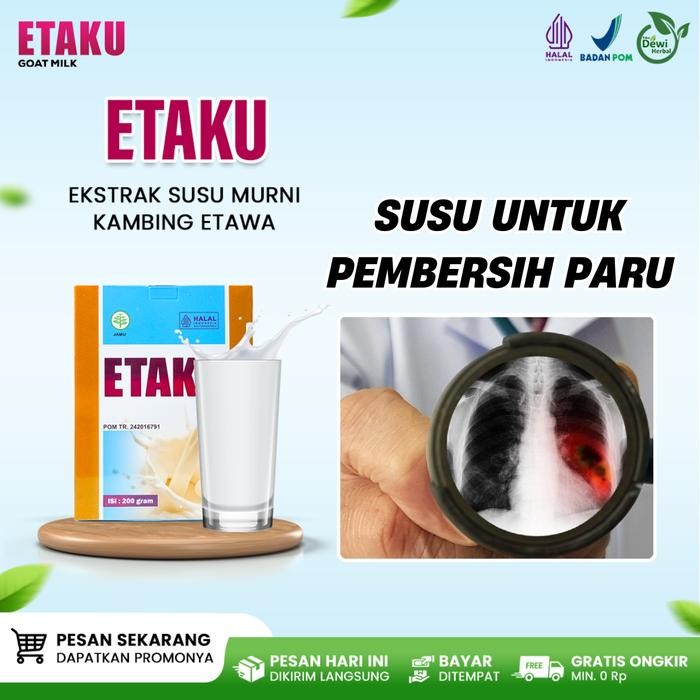 

Etaku Goat Milk - Susu Bubuk Kambing Murni - Susu Pembersih Paru - Flek Paru - Pneumonia -TBC -