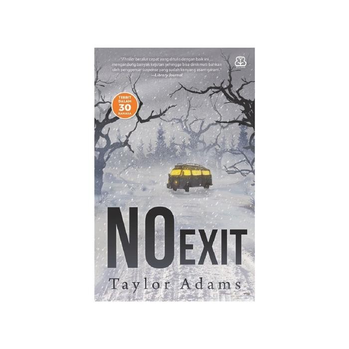 Terlaris [Mizan] Buku Novel No Exit - Taylor Adams SALE