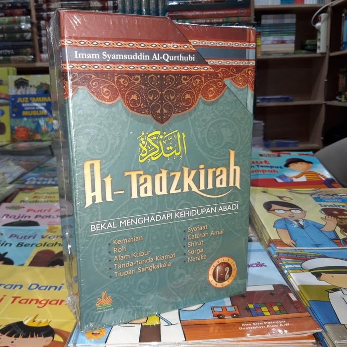 

Buku At-Tadzkirah Bekal Menghadapi Kehidupan Abadi