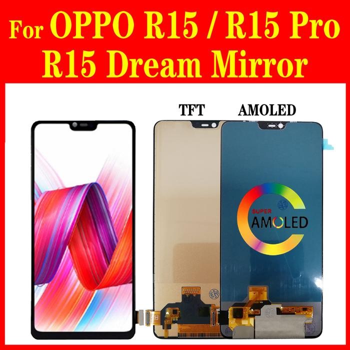 R15 Pro LCD For OPPO R15 Display CPH1831 CPH1835 Screen R15 Dream Mirror LCD Touch Digitizer Assembl