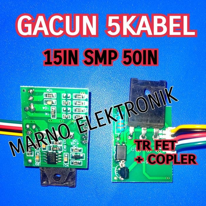 UZ6Z   Gacun 5 Kabel Lcd Led 15In Smpi 50In Gacun 5Kabel Tr Fet + Autocopler