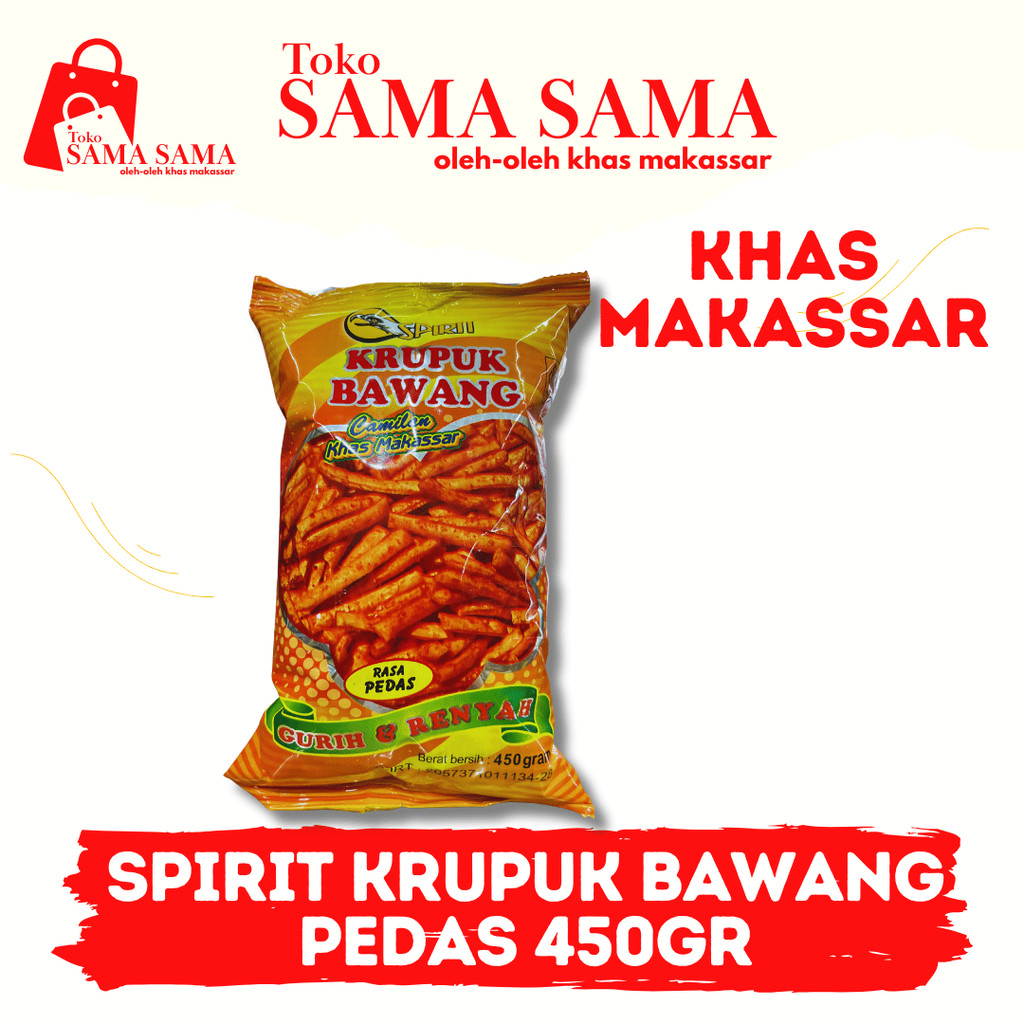 

SPIRIT KERUPUK BAWANG PEDAS 450 GR & 160 GR