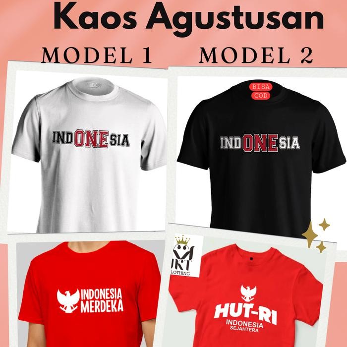 Jual Kaos 17 Agustus Kemerdekaan Indonesia Banyak Model - Baju 17 Agustus Dirgahayu HUT RI
