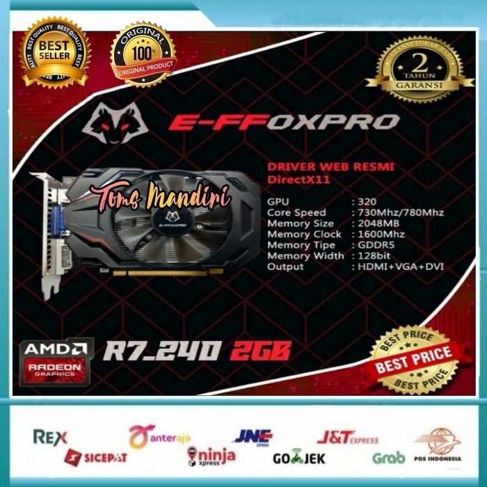 Mantab Vga E-Ffoxpro Amd R7 240 2Gb Ddr5 128Bit Original New  2 Thn Garansi