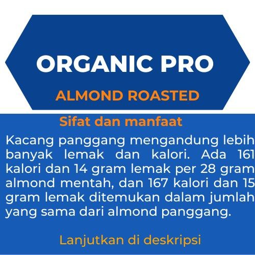 

ALMOND PANGGANG 500GR, ALMOND ROASTED
