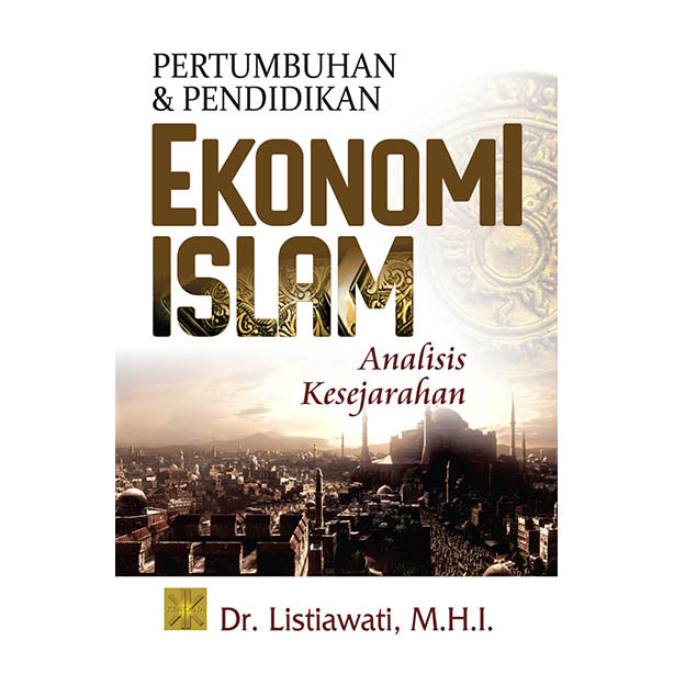 Pertumbuhan & Pendidikan Ekonomi Islam
