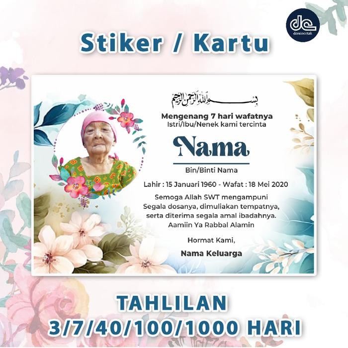 

STIKER TAHLILAN / MENGENANG WAFATNYA / HAUL /7 HARI / 40 HARI / 100 HARI / 1000 HARI