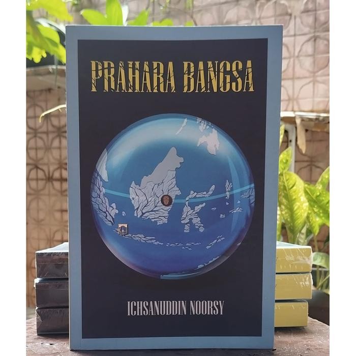 

SALE !!! BUKU PRAHARA BANGSA ICHSANUDDIN NOORSY ORIGINAL TERBARU READYY