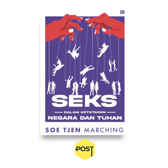 

SALE !!! SEKS DALAM KETETAPAN NEGARA DAN TUHAN - SOE TJEN MARCHING READYY