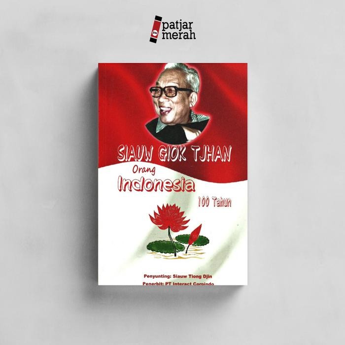 

SALE !!! PATJARMERAH - SIAUW GIOK TJHAN ORANG INDONESIA - SIAUW GIOK TJHAN READYY