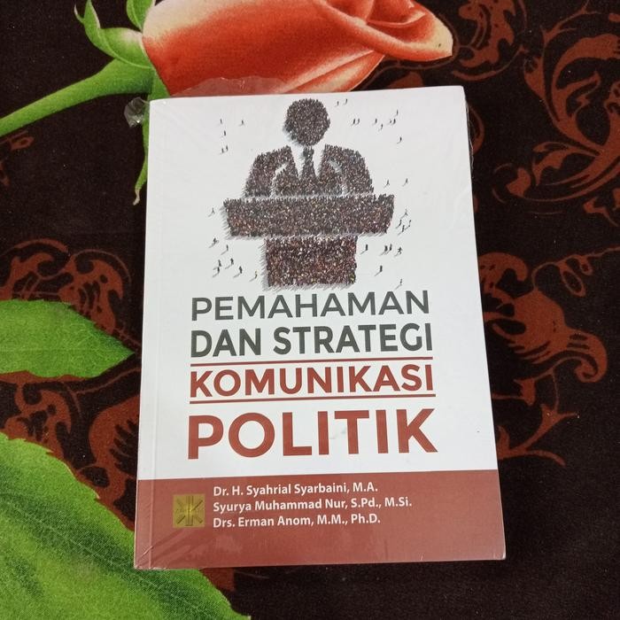 

SALE !!! BUKU PEMAHAMAN DAN STRATEGI KOMUNIKASI POLITIK. DR. H. SYAHRIAL SYARBA READYY