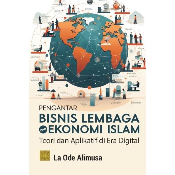 

SALE !!! BUKU PENGANTAR BISNIS DAN LEMBAGA EKONOMI ISLAM: TEORI DAN APLIKATIF READYY