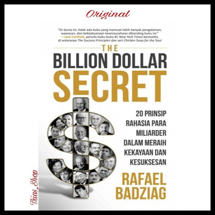 

SALE !!! THE BILLION DOLLAR SECRET 20 PRINSIP RAHASIA PARA MILIARDER RAFAEL READYY