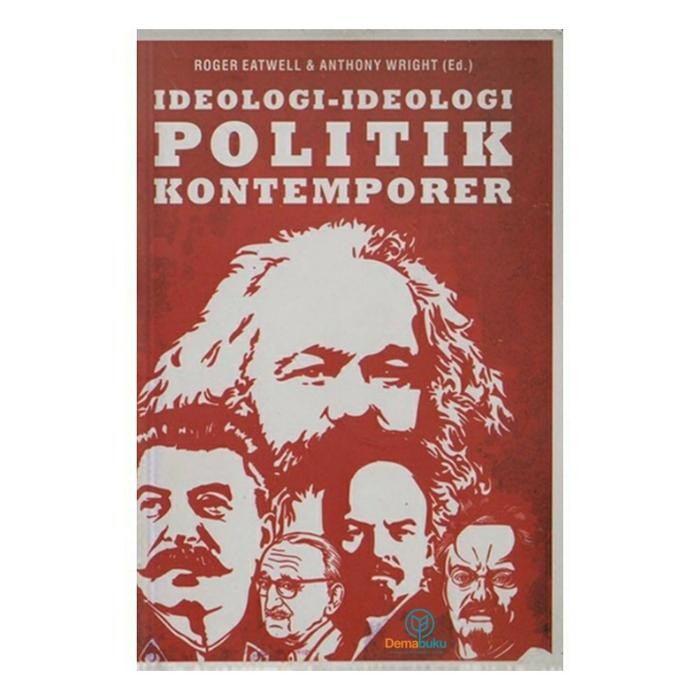

SALE !!! IDEOLOGI-IDEOLOGI POLITIK KONTEMPORER - ROGER EATWELL & ANTHONY WRIGHT READYY