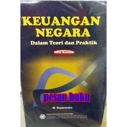 

SALE !!! BUKU KEUANGAN NEGARA DALAM TEORI DAN PRAKTIK EDISI KE 6 READYY