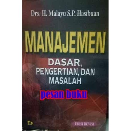 

SALE !!! BUKU MANAJEMEN DASAR PENGERTIAN DAN MASALAH EDISI REVISI - MALAYU SP H READYY