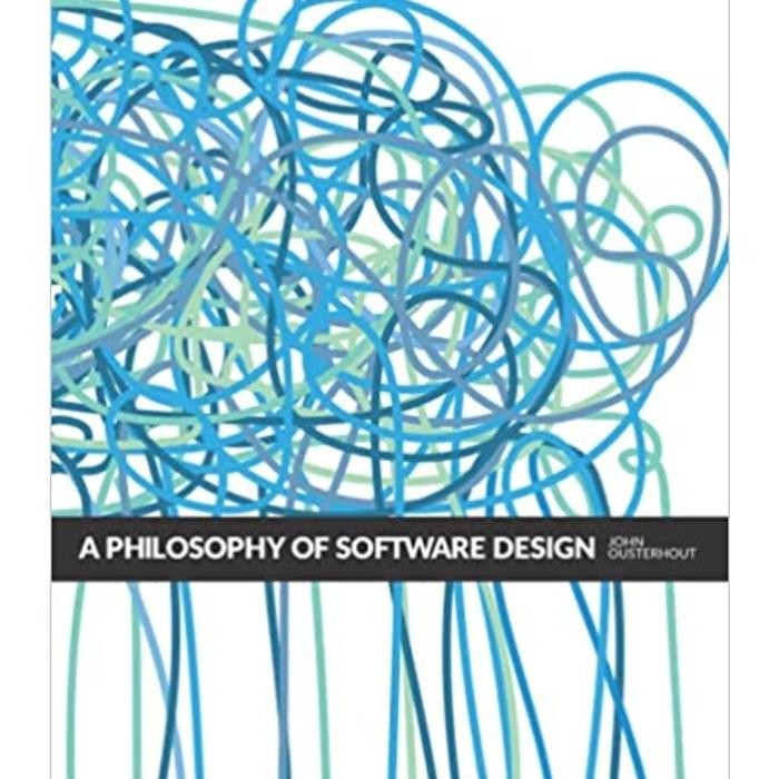 

Buku A Philosophy of Software Design, 2nd Edition