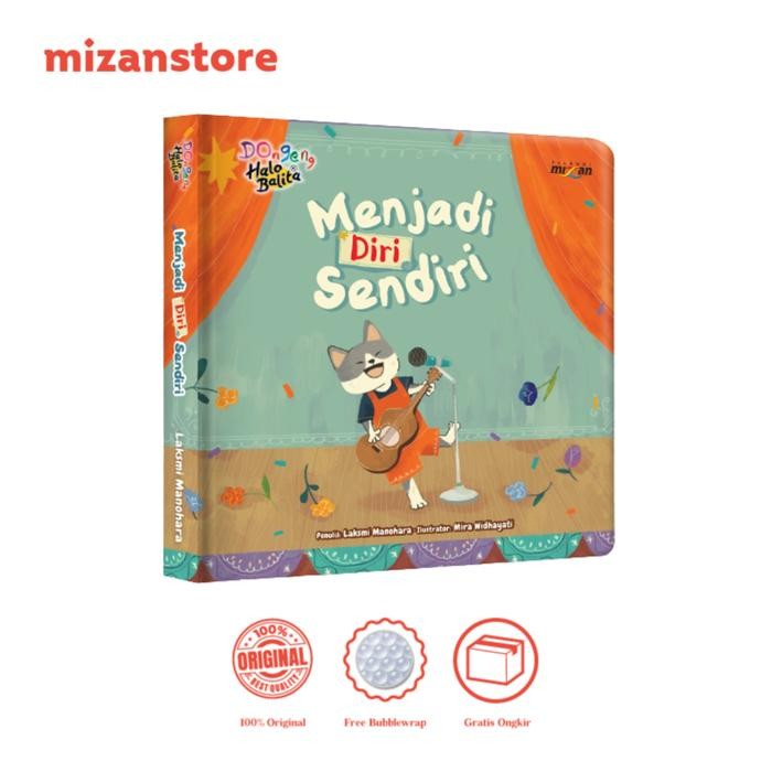 

[Mizan] Buku Anak Dongeng Halo Balita : Menjadi Diri Sendiri (Boardbook)