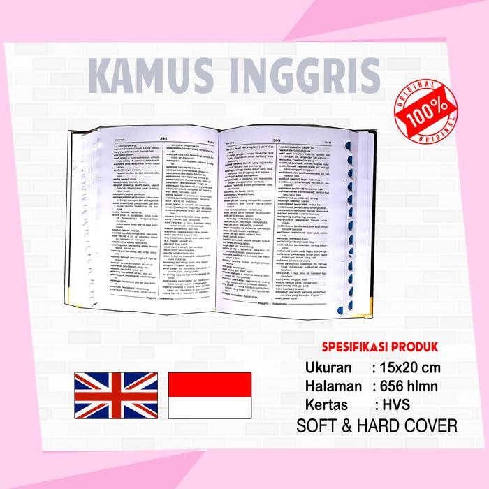 

KAMUS S LENGKAP INGGRIS - INDONESIA / INDONESIA - INGGRIS MOH.KUSNADI WASRIE HALAMAN - HARD COVER