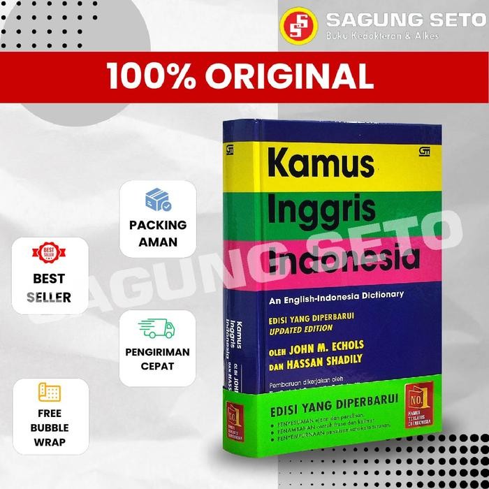 

BUKU KAMUS INGGRIS-INDONESIA EDISI YANG DI PERBARUI (HARD COVER) (9786020305646) - JOHN M. ECHOLS