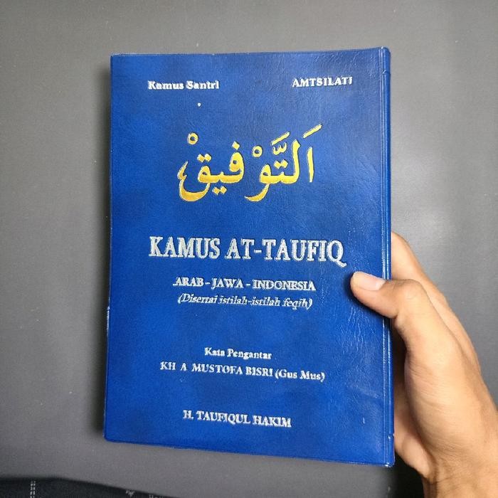 

KAMUS ATTAUFIQ KAMUS ATTAUFIQ ORIGINAL KAMUS TAUFIQ KAMUS TAUFIQ ORII