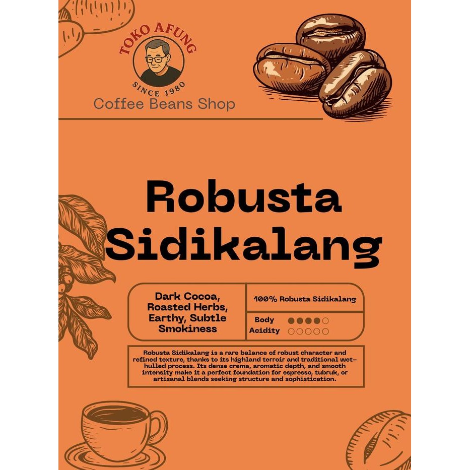 

Biji/Bubuk Robusta Sidikalang