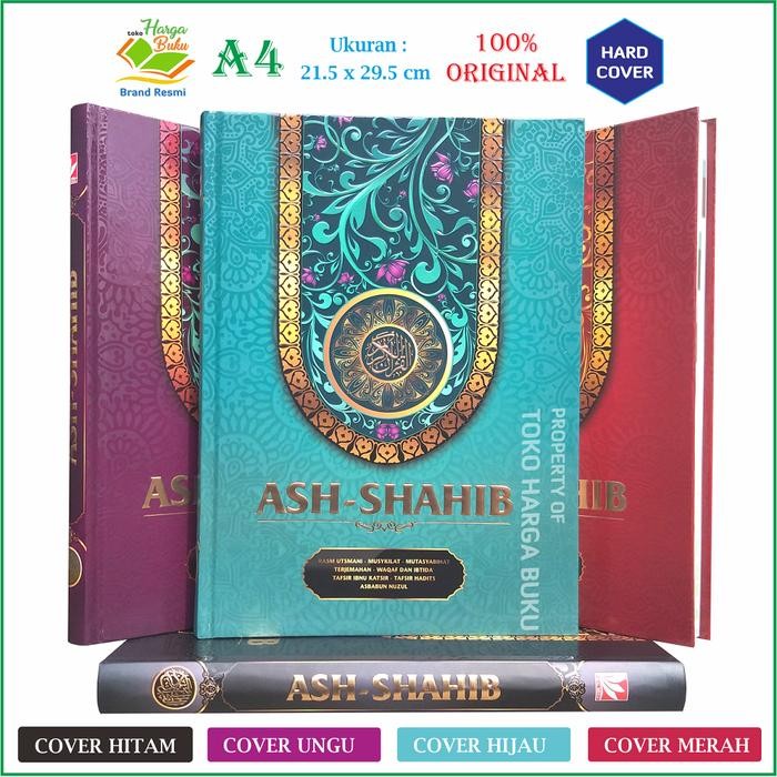 Promo Al-Quran Ash-Shahib - Mushaf Al-Quran Ash-Shahib Terjemah A4