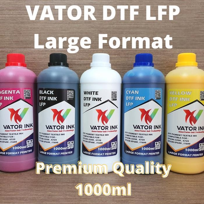 

TINTA DTF VATOR DTF LFP Large Format Printer 1000ml Hasil Warna Pekat
