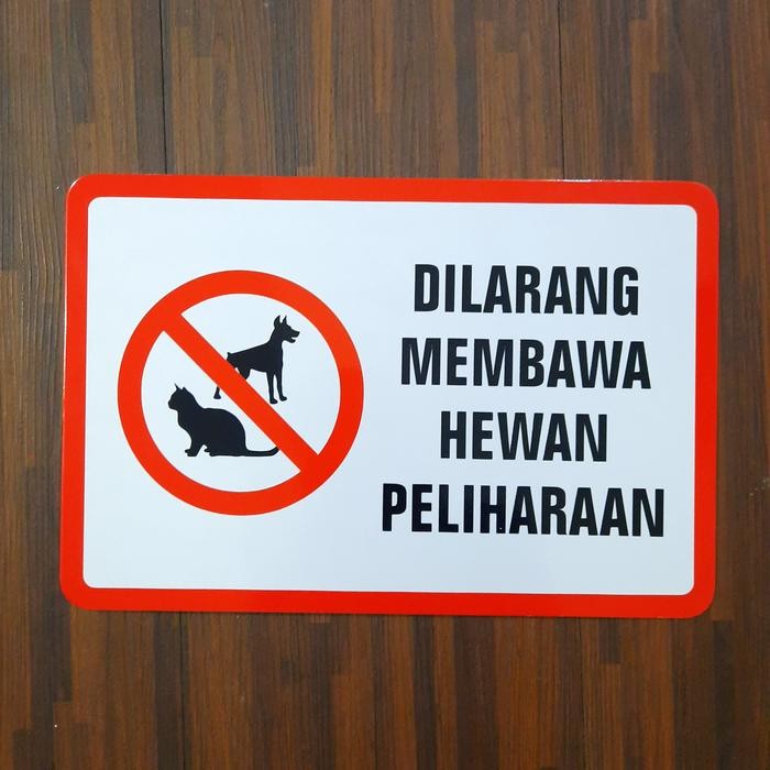 

Promo Rambu Dilarang Membawa Hewan Peliharaan 20X30Cm - Signage