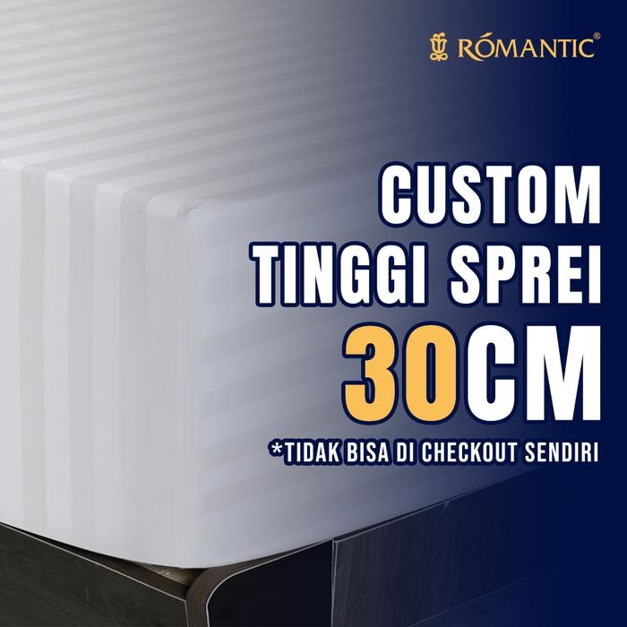 CUSTOM TINGGI SPREI 30CM ROMANTIC Bedcover Bedcover