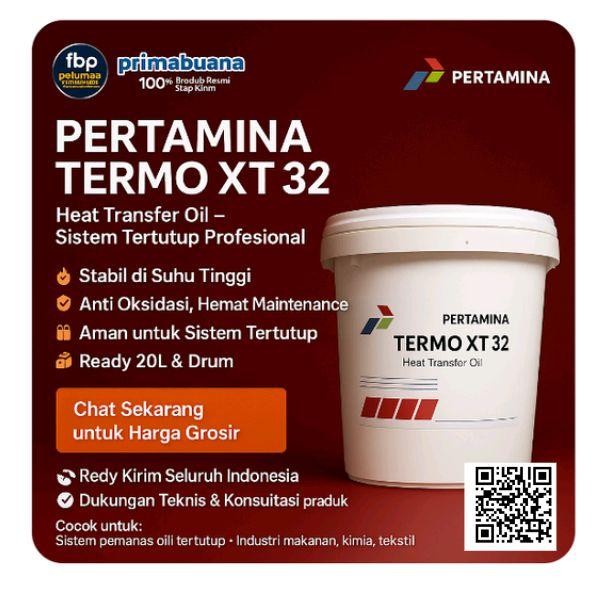 PERTAMINA TERMO XT 32 Oli Heat Transfer Profesional Stabil di Suhu Tinggi & Anti Oksidasi