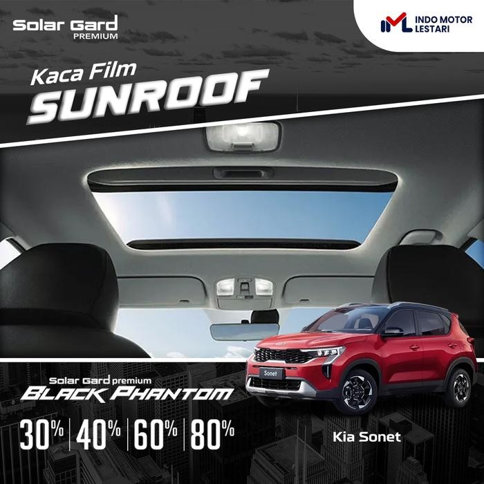 Kaca Film Sunroof Mobil Solar Gard Black Phantom Kia Sonet