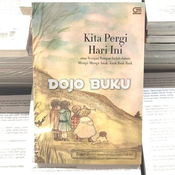 

Kita Pergi Hari Ini by Ziggy Zezsyazeoviennazabrizkie