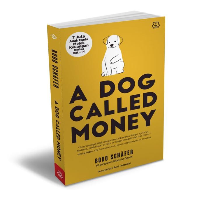 

[Mizan] Buku A Dog Called Money - Bodo Schfer