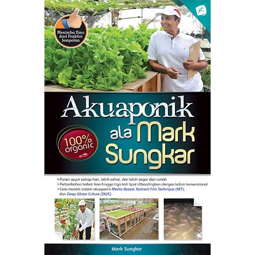 

Akuaponik Ala Mark Sungkar