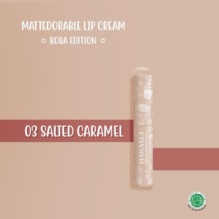 Pilihan- Hanasui Mattedorable Lip Cream Boba Edition No.03 - Salted Caramel 4Gr