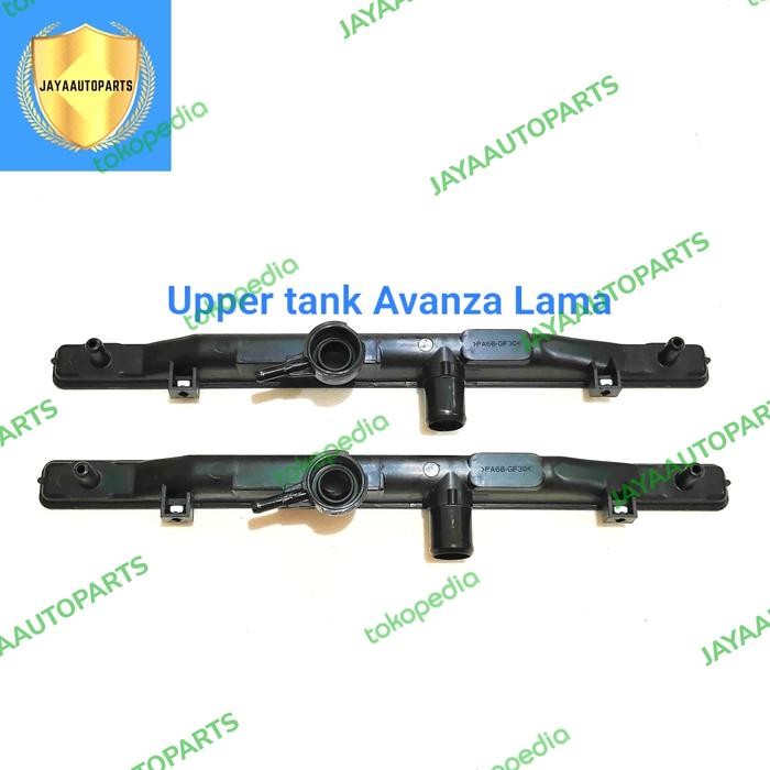 Terlaris Upper Tank Radiator Avanza Lama 2004-2010