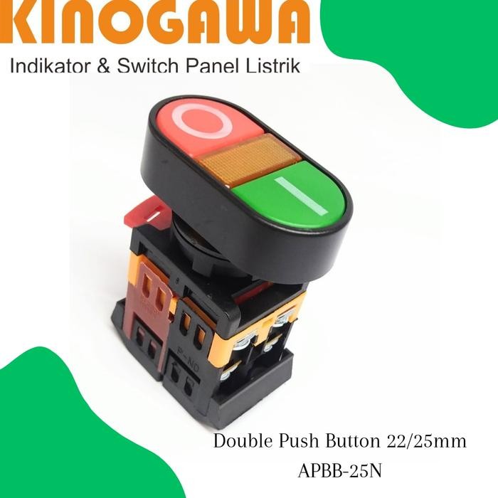 Pilihan- Push Button Double Head 22/25Mm - Apbb 25N (On-Off) Kinogawa