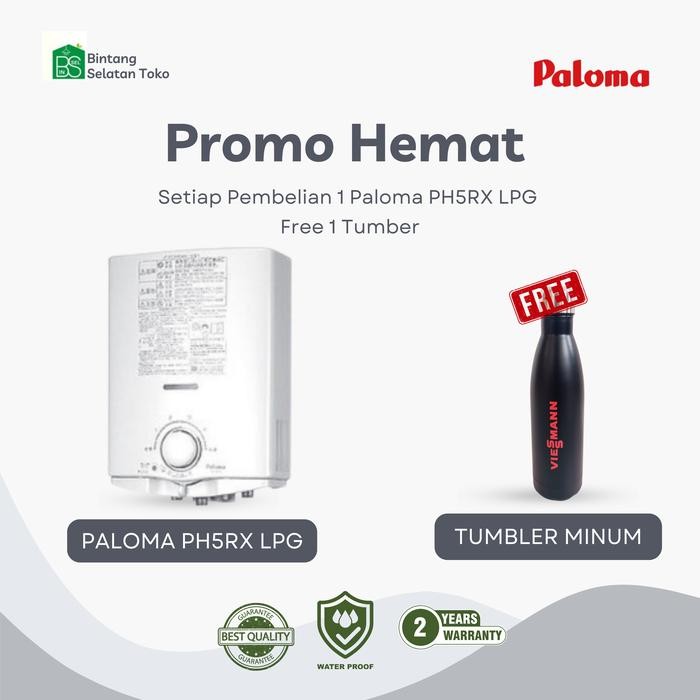 WATER HEATER PALOMA GAS PEMANAS AIR LOW PRESSURE / PALOMA PH5RX