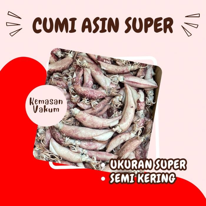 

PREMIUM Cumi Asin Kemasan Vakum 100 Gram 250 Gram 500 Gram 1 Kg - Ikan Asin Atlantic Cumi Super /