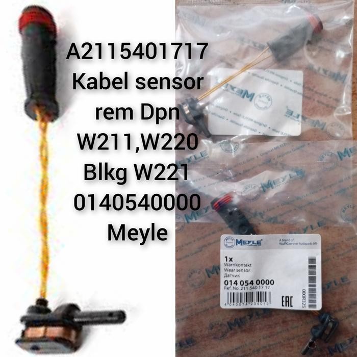 A2115401717 KABEL SENSOR REM DPN W211,W220 BLKG W221 0140540000 MEYLE